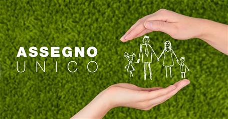 Assegno unico e universale per i figli a carico. Rilascio di nuove funzioni per i nuclei vedovili